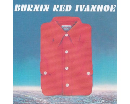 Burnin Red Ivanhoe - Shorts