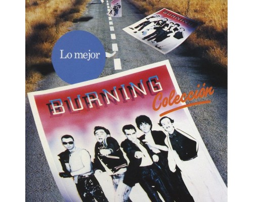 Burning - Colección (Lo Mejor)