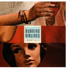 Burning Airlines - Identikit