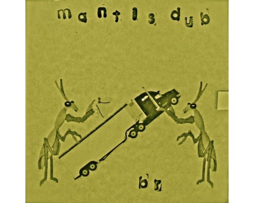 Burning Religiously (BR) - Mantis Dub