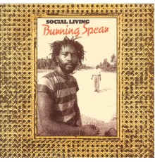 Burning Spear - Social Living