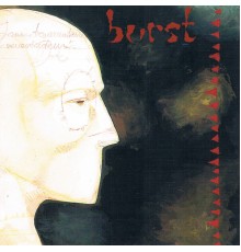 Burst - Two-Faced