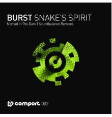 Burst - Snake's Spirit