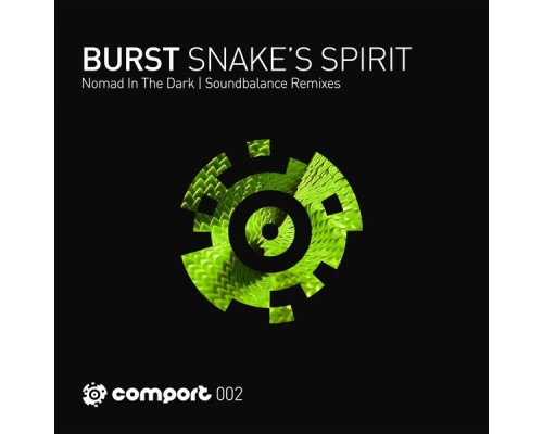 Burst - Snake's Spirit