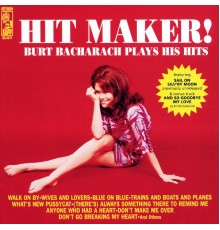 Burt Bacharach - Hit Maker!