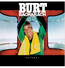 Burt Bacharach - Futures