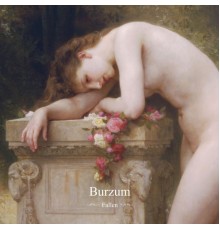 Burzum - Fallen