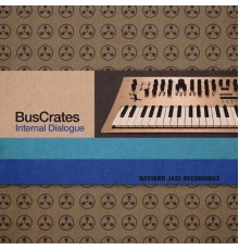 Buscrates - Internal Dialogue