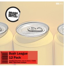 Bush League - 12 Pack