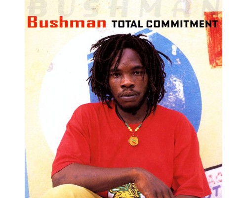 Bushman - Total Commitment