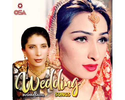 Bushra Sadiq - Wedding Songs