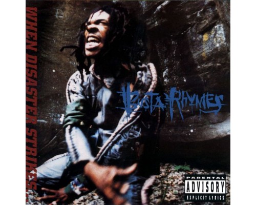 Busta Rhymes - When Disaster Strikes...