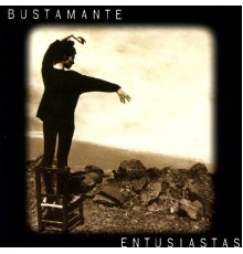 Bustamante - Entusiastas