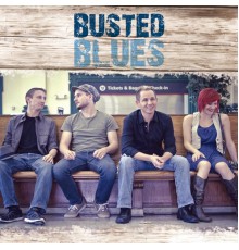 Busted Blues - Busted Blues