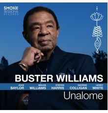 Buster Williams - Unalome