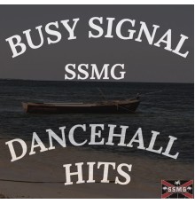 Busy Signal - DANCEHALL HITS