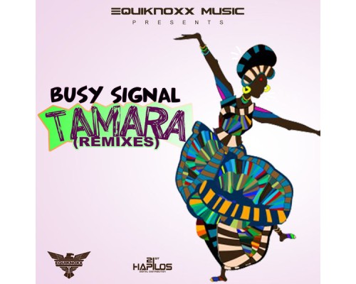 Busy Signal - Tamara (Remixes)