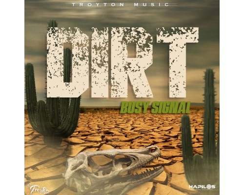 Busy Signal - Dirt