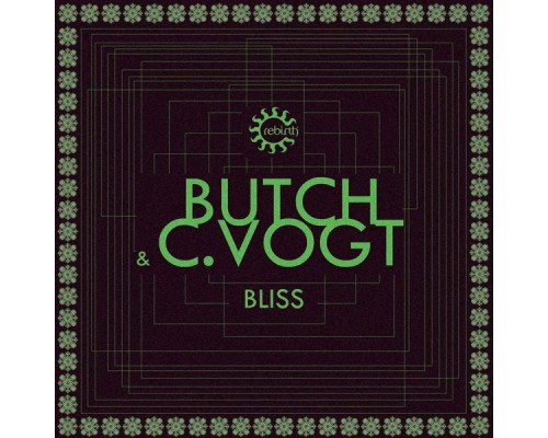 Butch, C.Vogt - Bliss