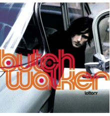 Butch Walker - Letters