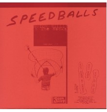 Butch Willis & The Rocks - Speedballs