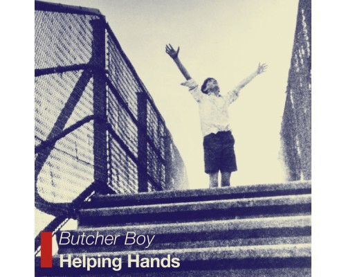 Butcher Boy - Helping Hands