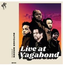 Butcher Brown - Live at Vagabond