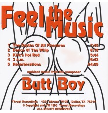 Butt Boy - Feel the Music