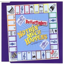 Butterfingers - Nothing Much Happens