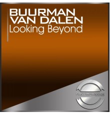 Buurman van Dalen - Looking Beyond