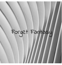 Buyue Wang - Forget Fantasy