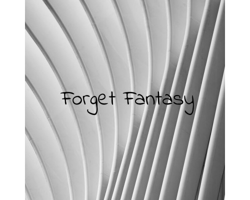 Buyue Wang - Forget Fantasy