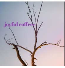 Buyue Wang - joyful coffeee