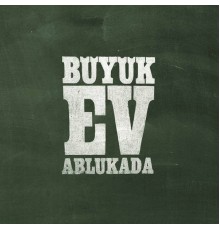 Büyük Ev Ablukada - Full Faça