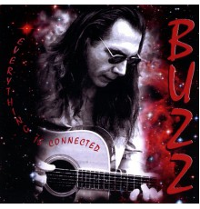 Buzz - Everything Is Connected