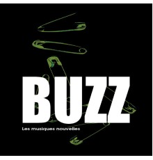 Buzz - Les musiques nouvelles