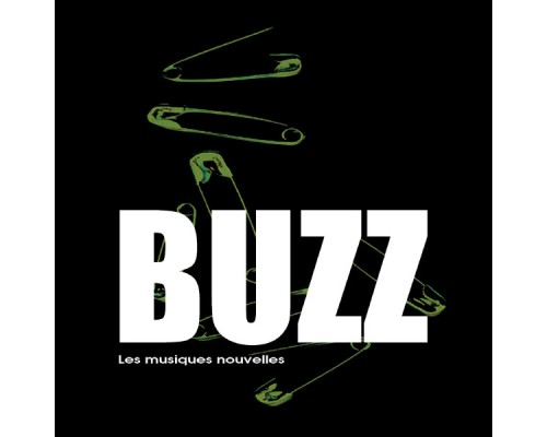 Buzz - Les musiques nouvelles