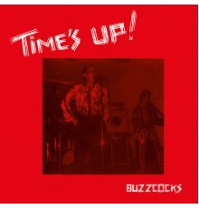 Buzzcocks - Time's Up (Live)