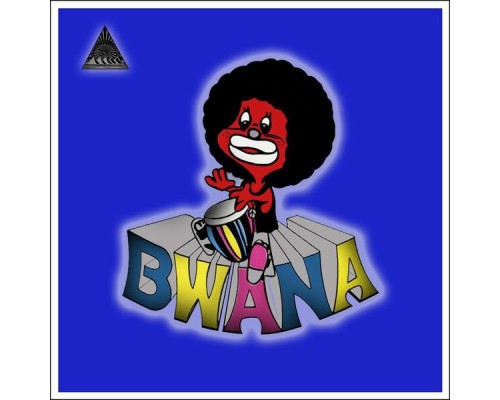 Bwana - Bwana