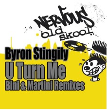 Byron Stingily - U Turn Me [Bini & Martini Remixes]