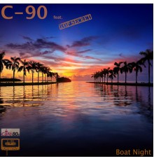 C-90 - Boat Night