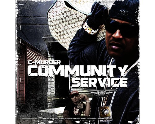 C-Murder - Community Service