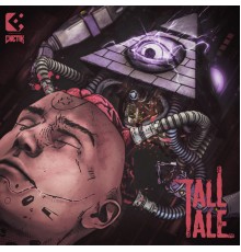 C-Netik - Tall Tale EP