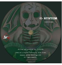 C-System - Green Beast