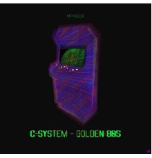 C-System - Golden 80s