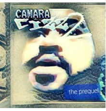 CAMARA - Cizz 2: The Prequel