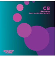 CB - Trouble