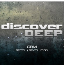 CBM - Recoil / Revolution