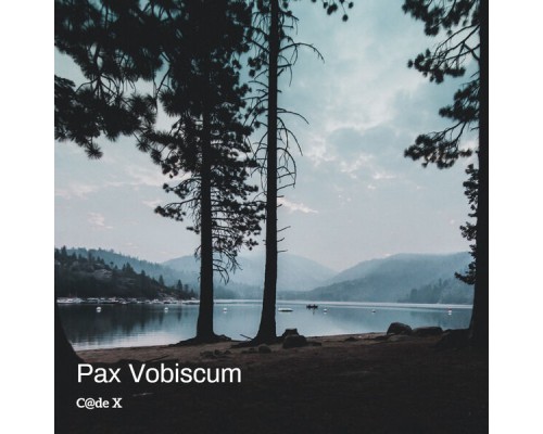 C@De X - Pax Vobiscum