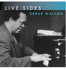 CEDAR WALTON - LIVE Sides